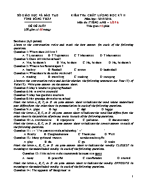 Đề đề xuất kiểm tra chất lượng học kỳ II môn Tiếng Anh Lớp 6 - Năm học 2015-2016 - Phòng GD & ĐT Cao Lãnh (Có đáp án)